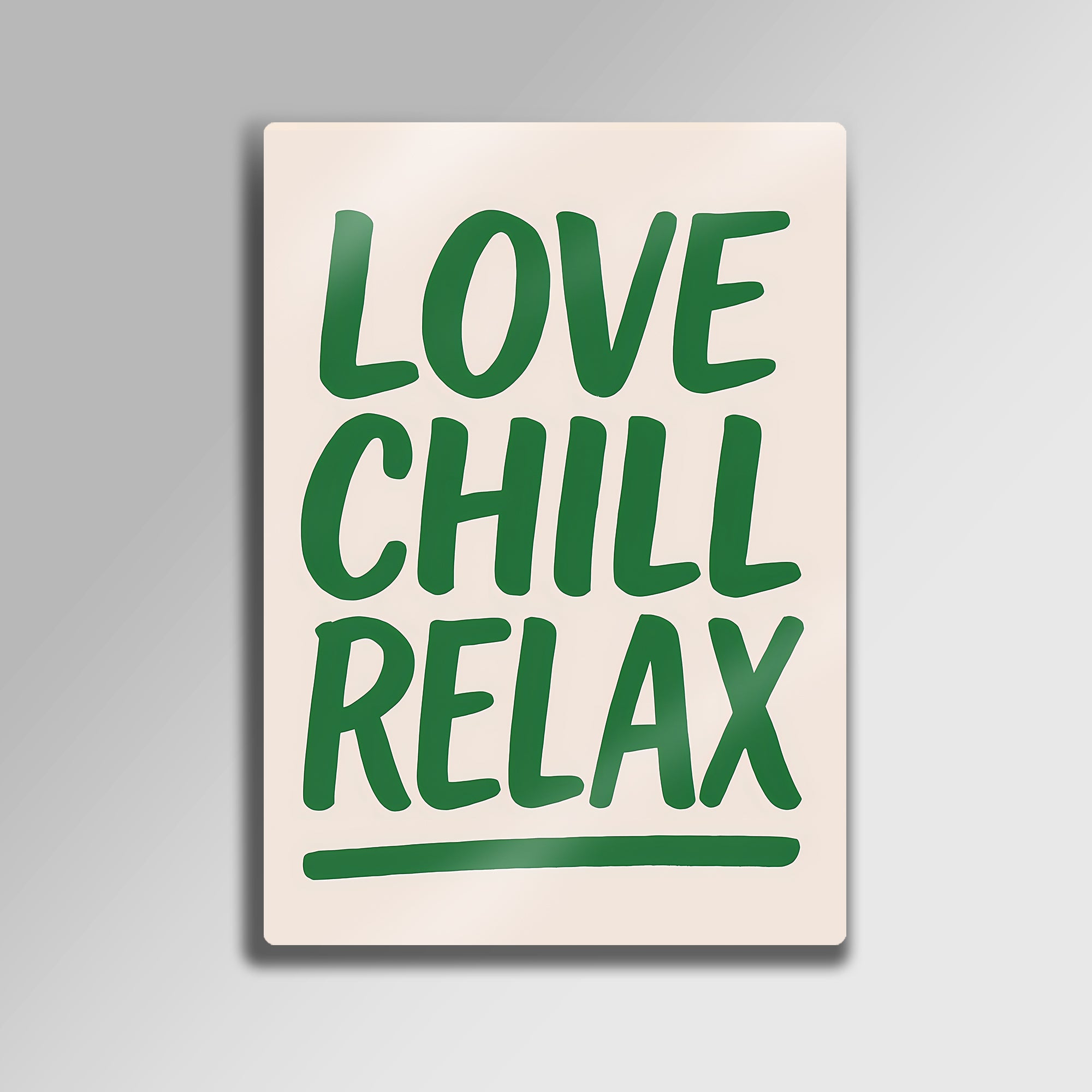 Love Chill Relax Metal Tablo – Minimalist Duvar Dekoru