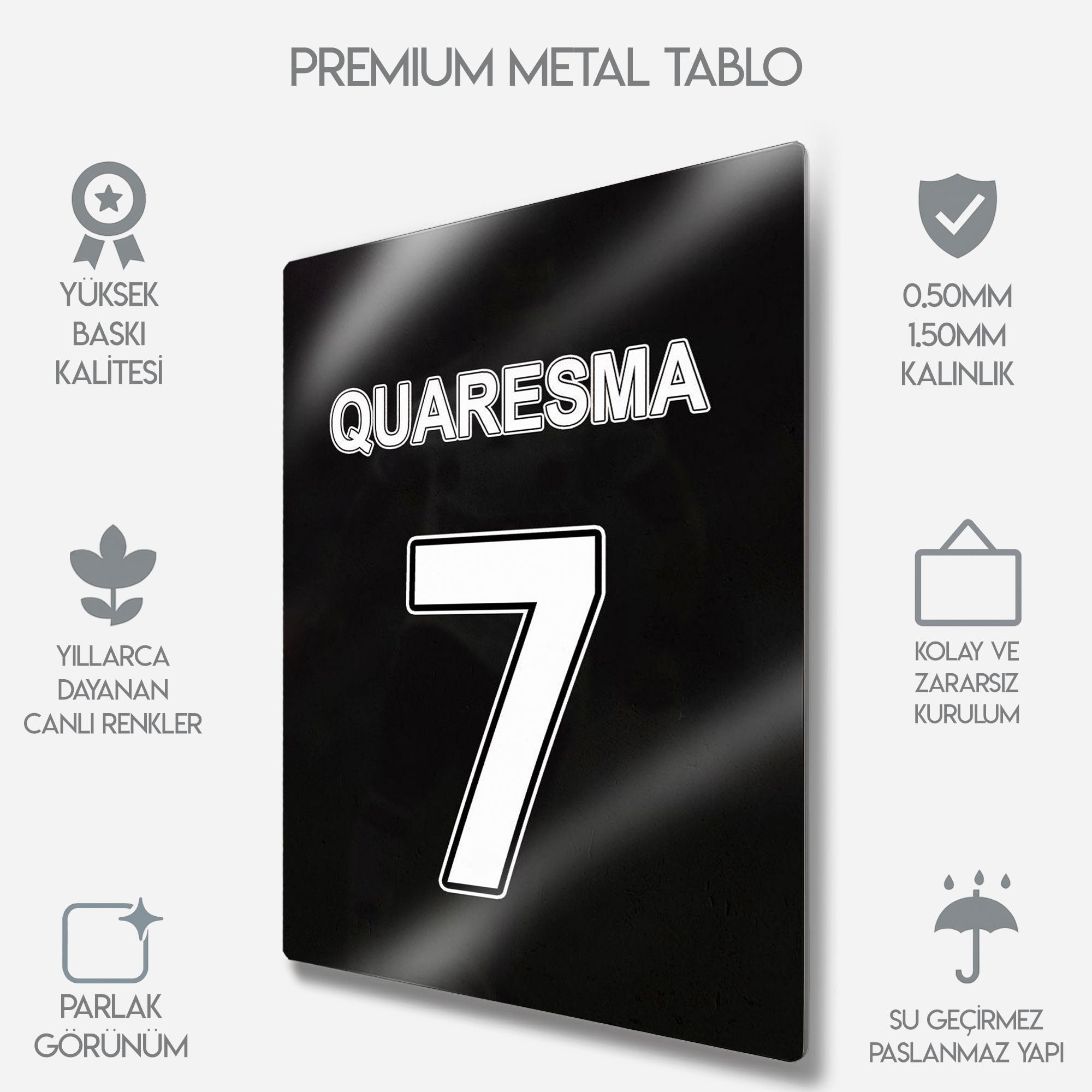 Ricardo Quaresma "Q7" Forma - Metal Tablo