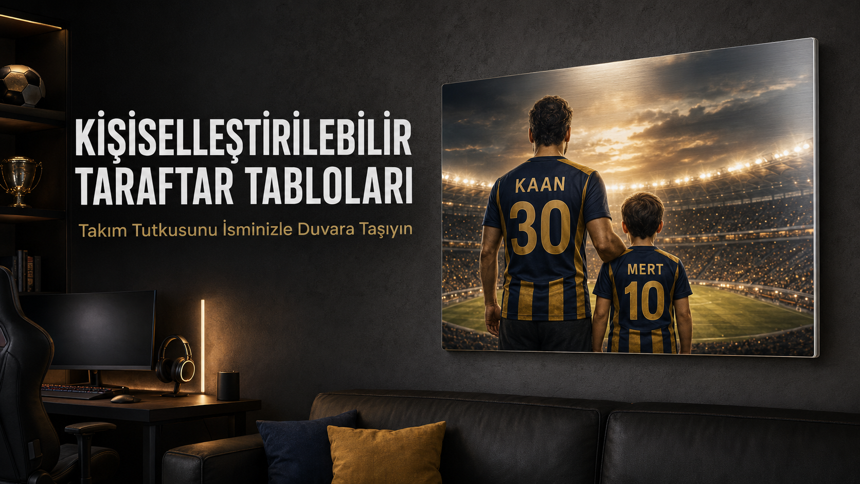 Kişiselleştirilebilir Taraftar Tabloları | Hediye Rehberi