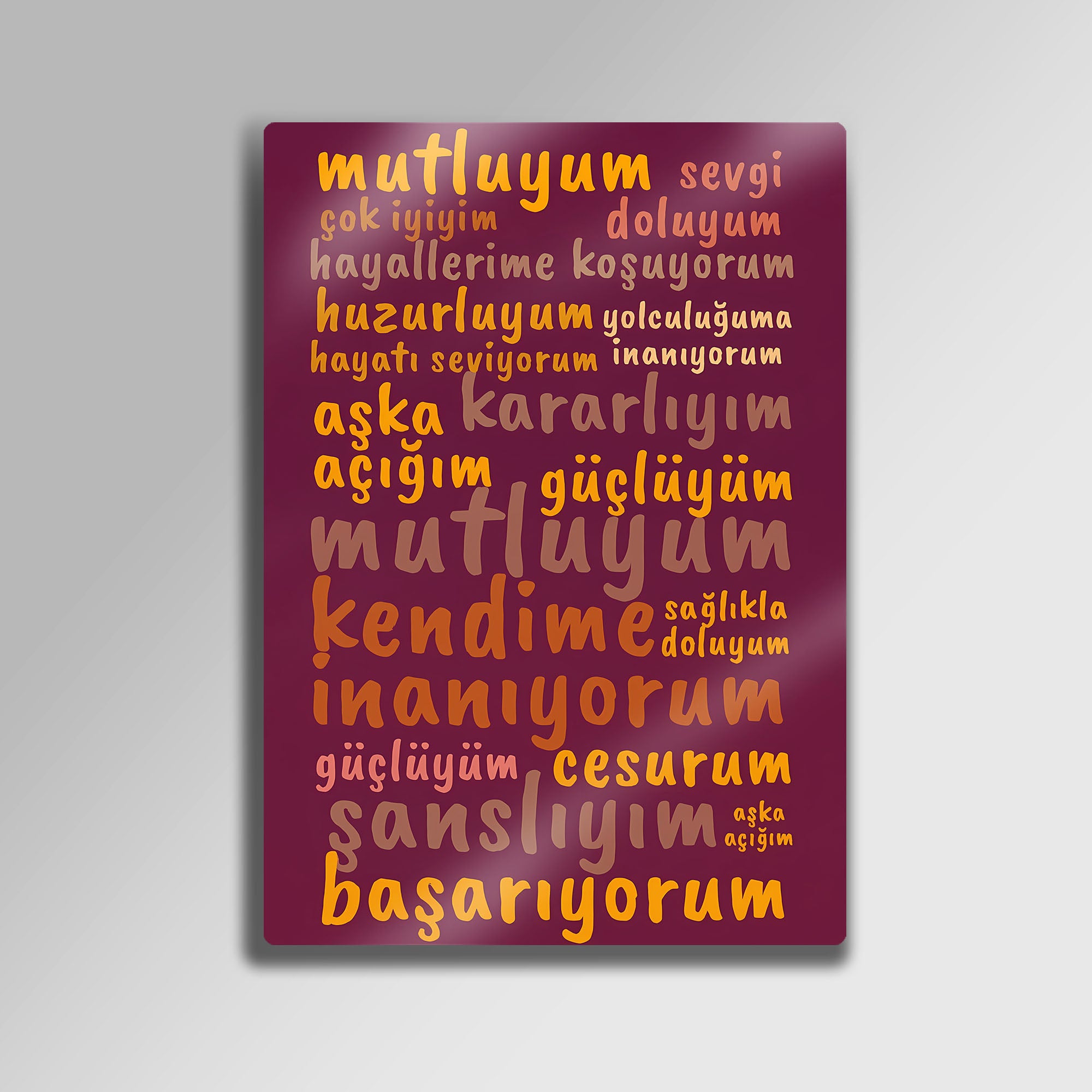 Pozitif Olumlama - Metal Tablo